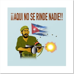 Aqui no se rinde nadie! Posters and Art